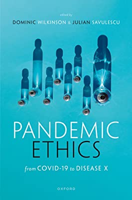 PANDEMIC ETHICS